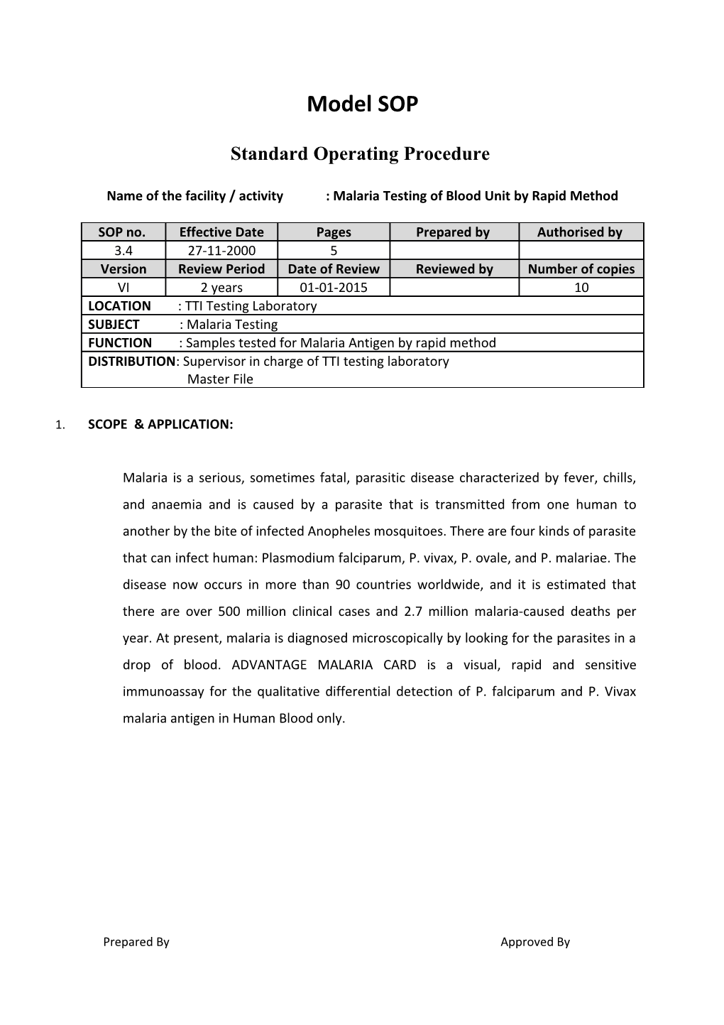 Name of the Facility / Activity : Malaria Testing of Blood Unit by Rapid Method