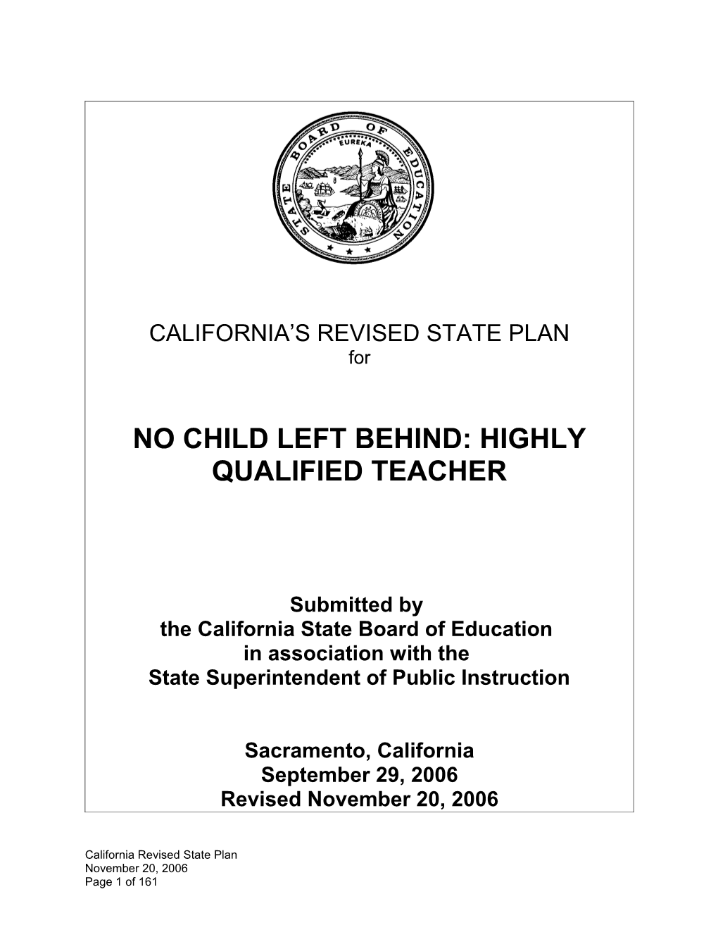 California - Revised Highly Qualified Teachers State Plan (MS WORD)
