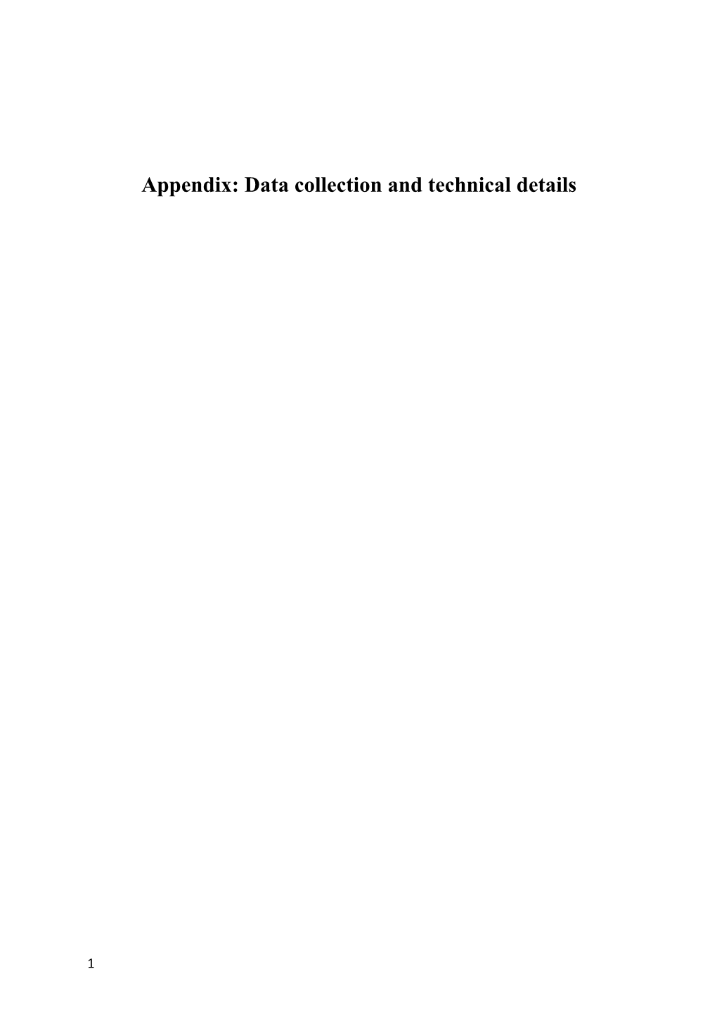 Appendix: Data Collection and Technical Details