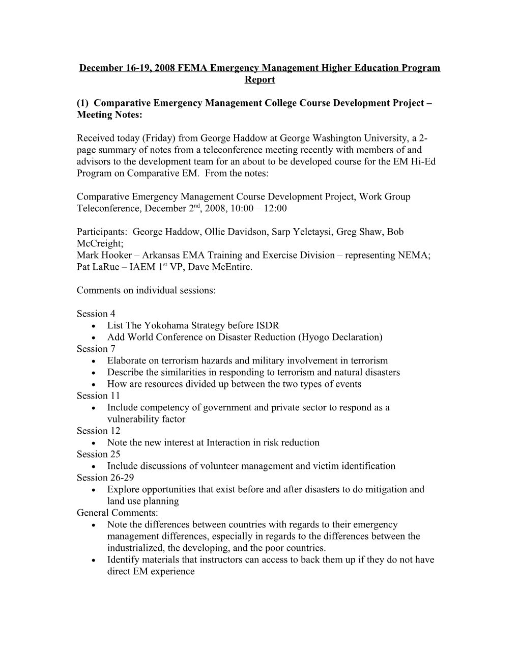 December 16-19, 2008 FEMA Emergency Management Higher Education Program Report