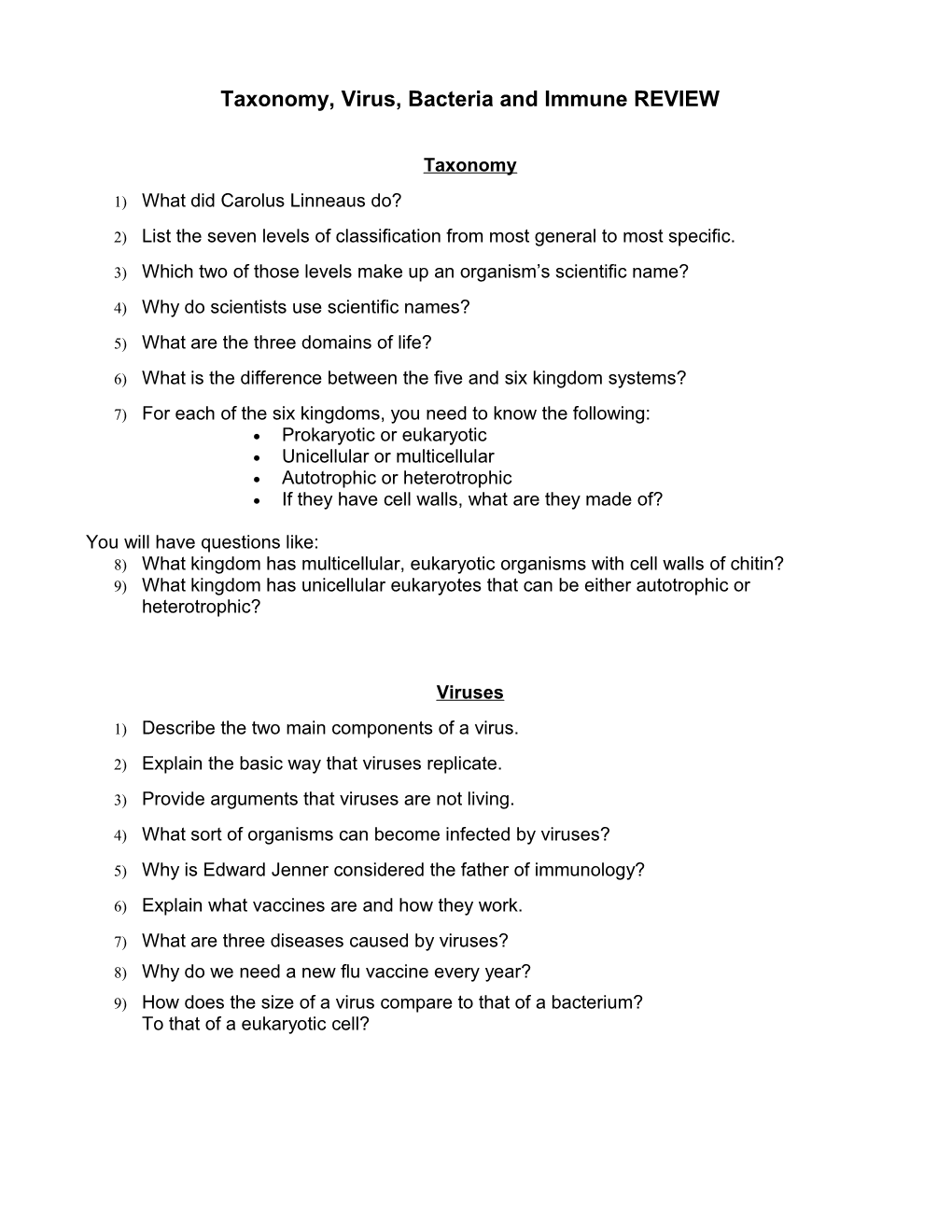 Taxonomy, Viruses, Monera, Protista REVIEW