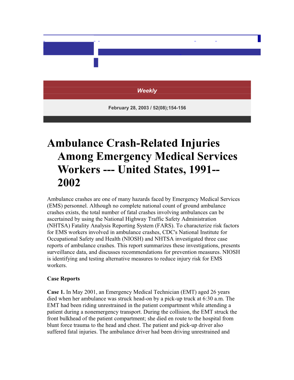 Ambulance Crash-Related Injuries Among Emergency Medical Services Workers United States