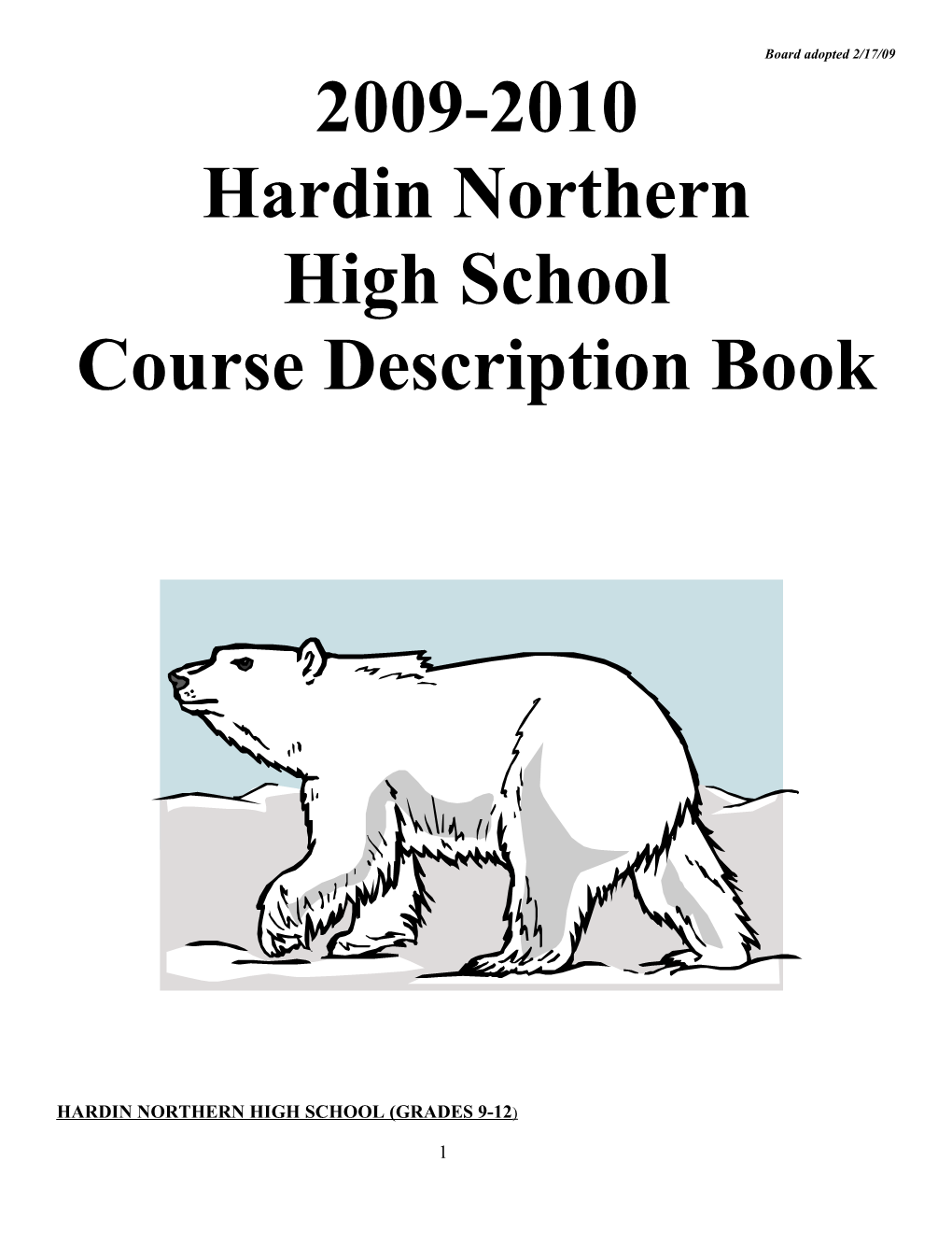 Hardin Northern High School (Grades 9-12)