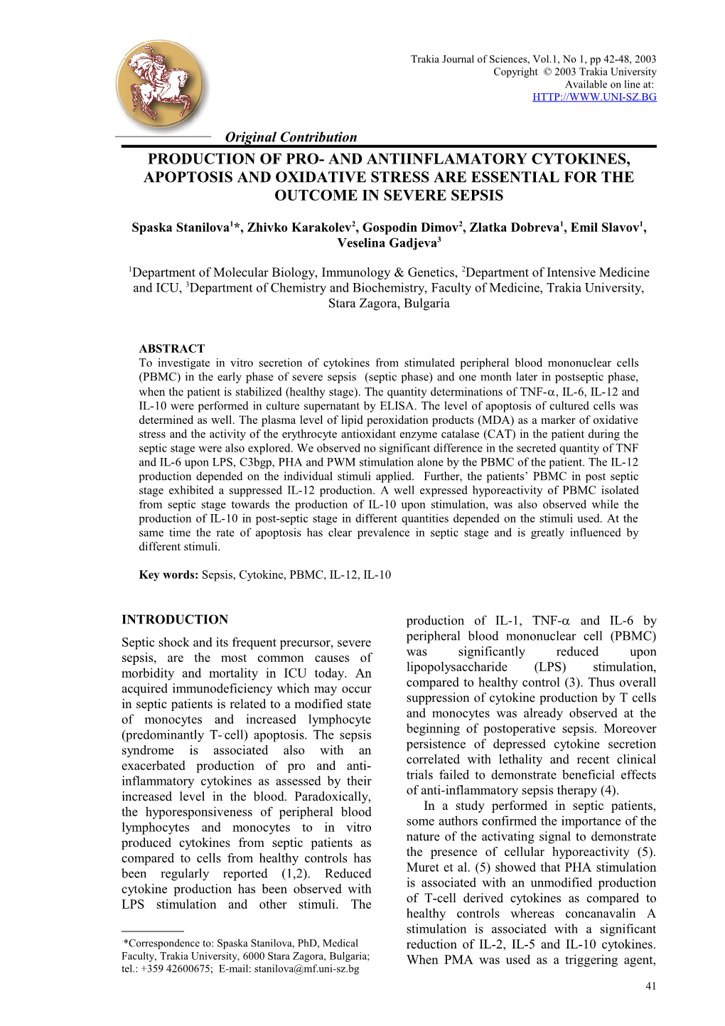 In Recent Case, Compensatory Antiinflamatory Immune Reactions Triggered in Response To