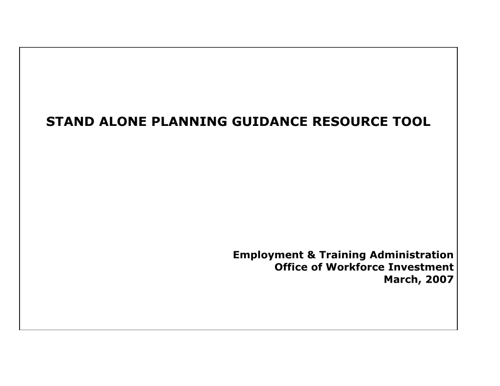 Stand Alone Planning Guidance