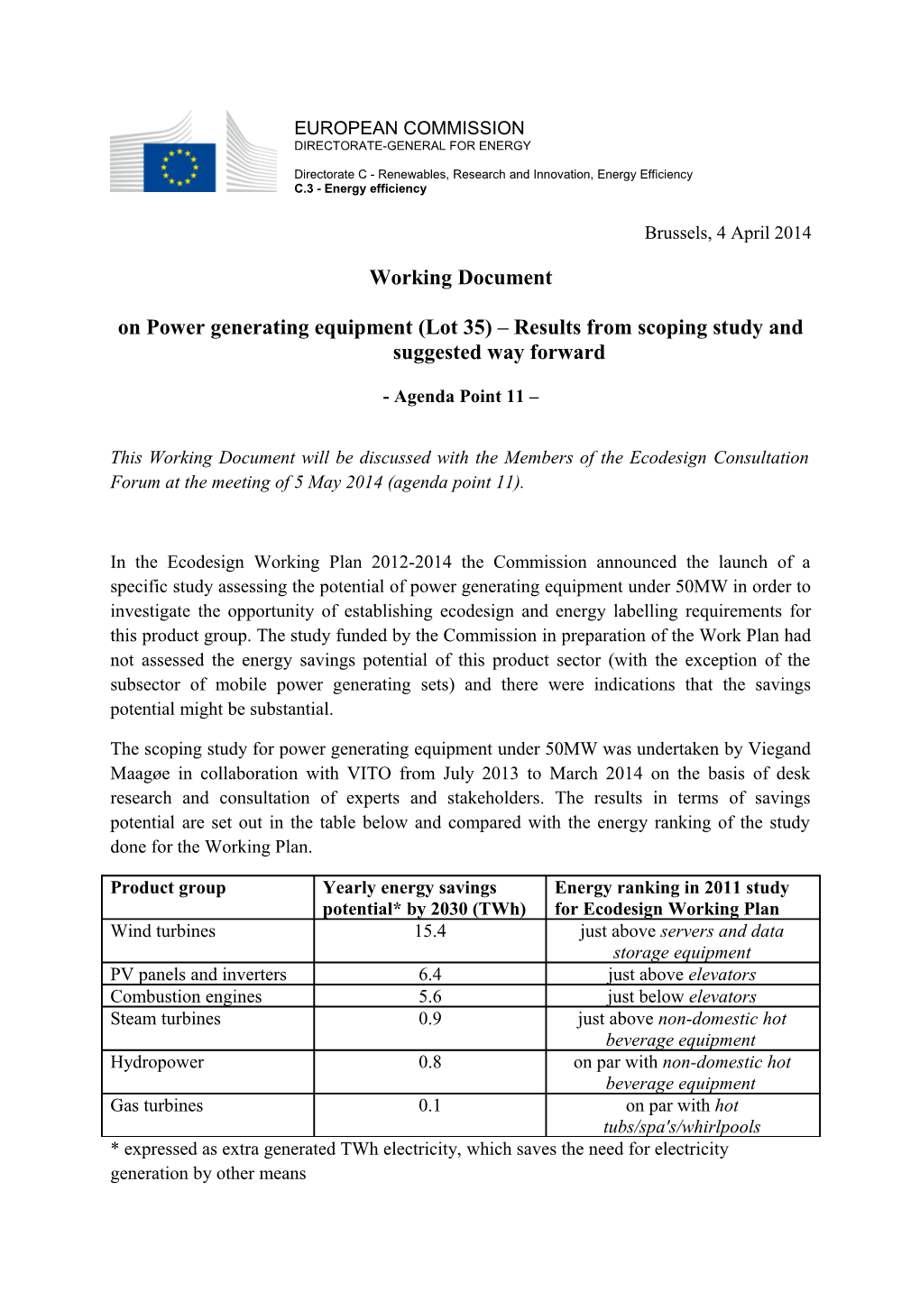 Onpower Generating Equipment (Lot 35) Results from Scoping Study and Suggested Way Forward