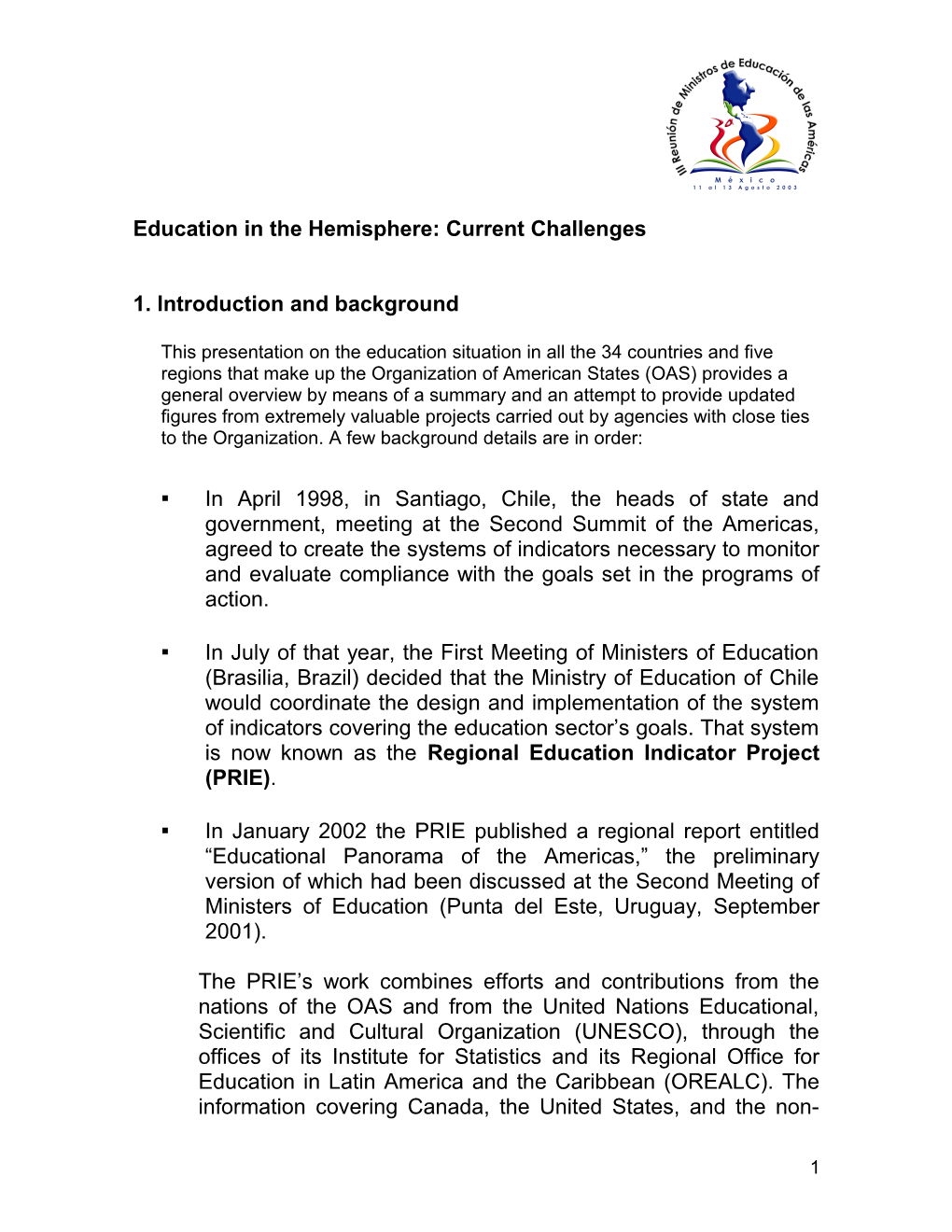 Education in the Hemisphere: Current Challenges