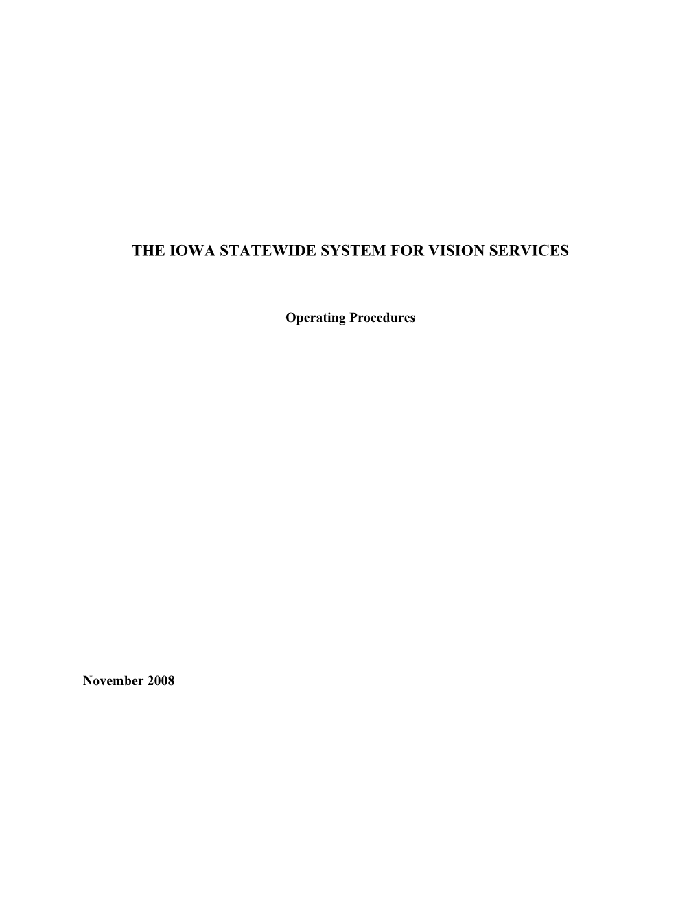 The Iowa Statewide System for Vision Services