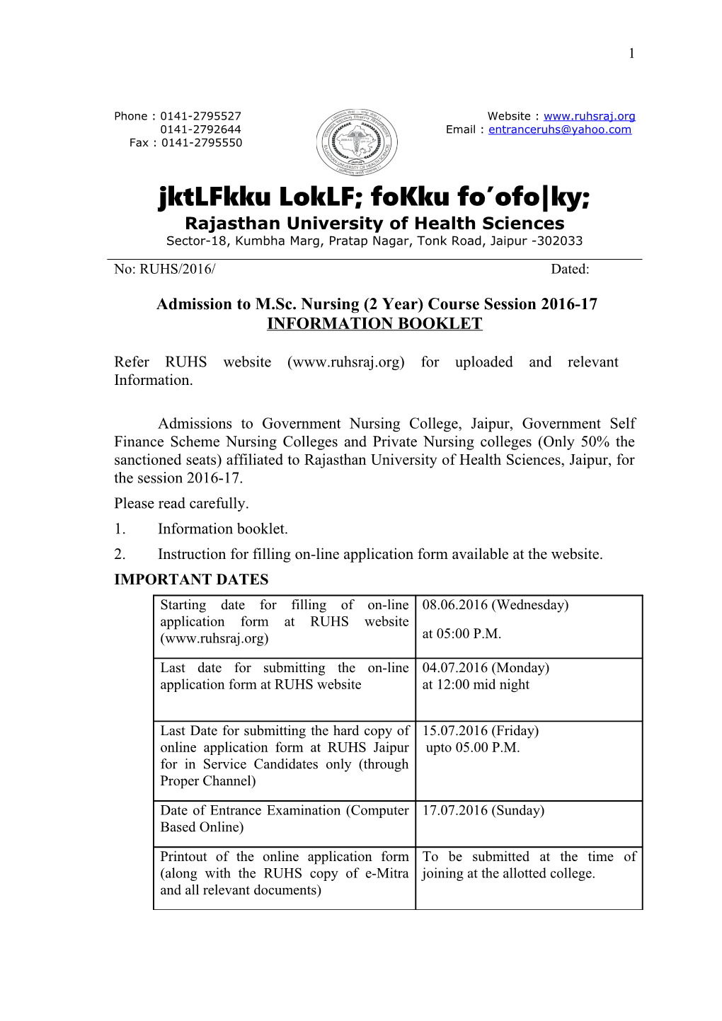 Admission to M.Sc. Nursing (2 Year) Course Session 2016-17 Information Booklet