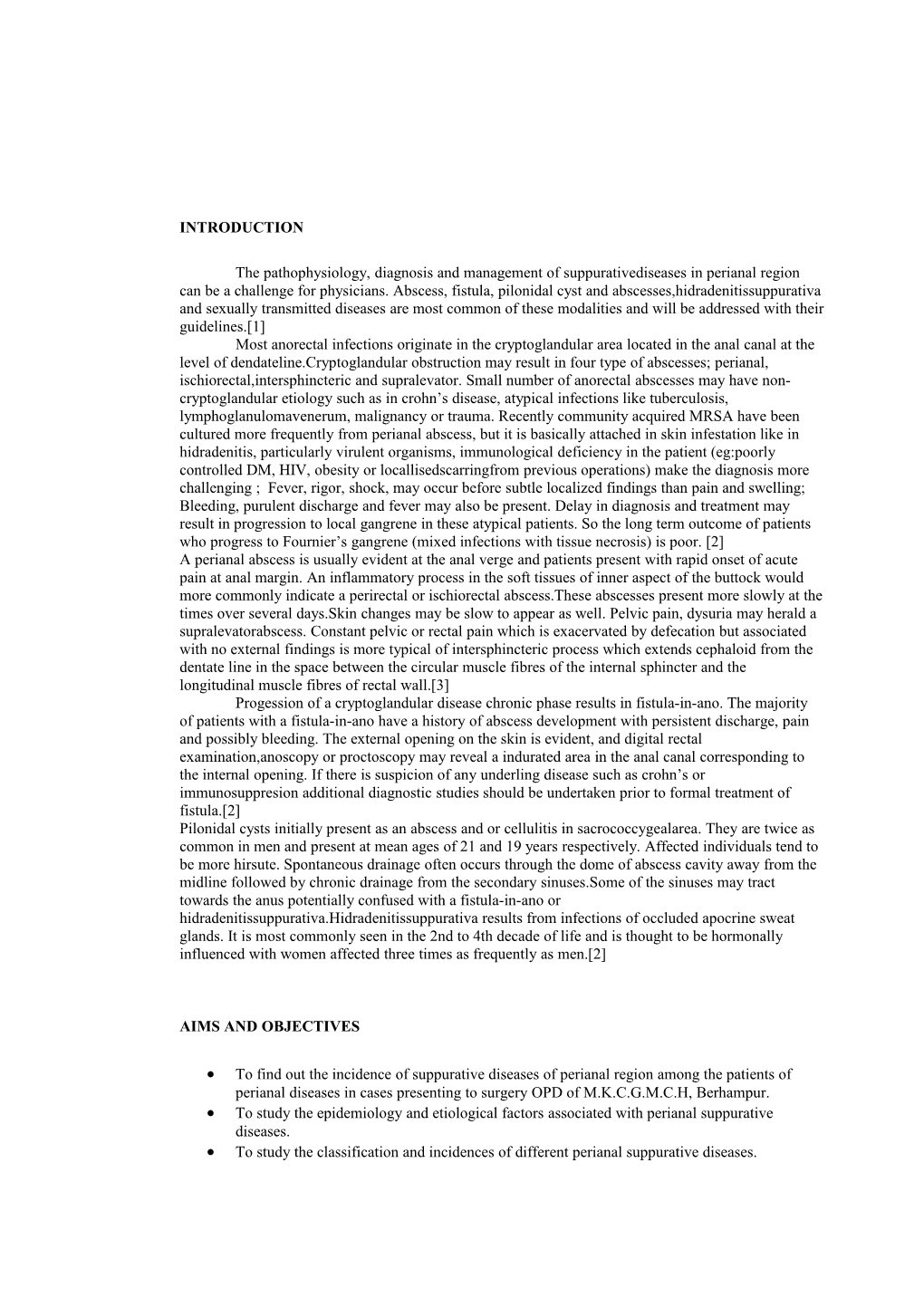 The Pathophysiology, Diagnosis and Management of Suppurativediseases in Perianal Region