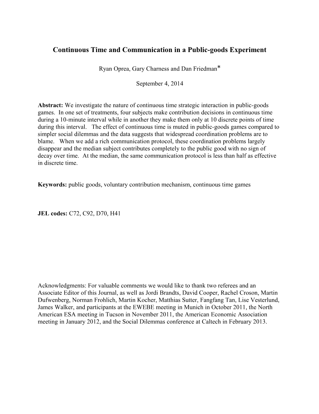 Continuous Time and Communication in a Public-Goods Experiment