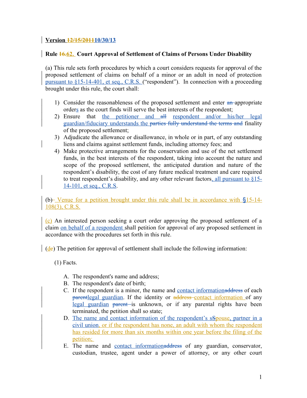 Rule 16.62. Court Approval of Settlement of Claims of Persons Under Disability