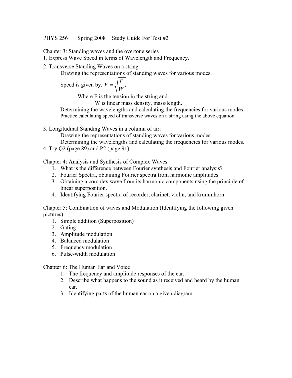 PHYS 256Spring 2008Study Guide for Test #2