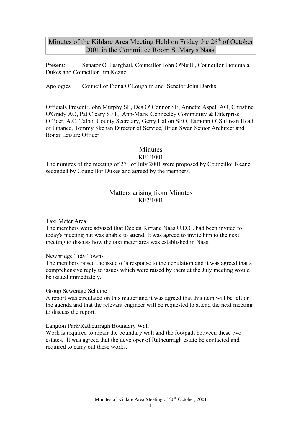 Minutes of the Kildare Area Meeting Held on Friday the 26Th of October 2001 in the Committee