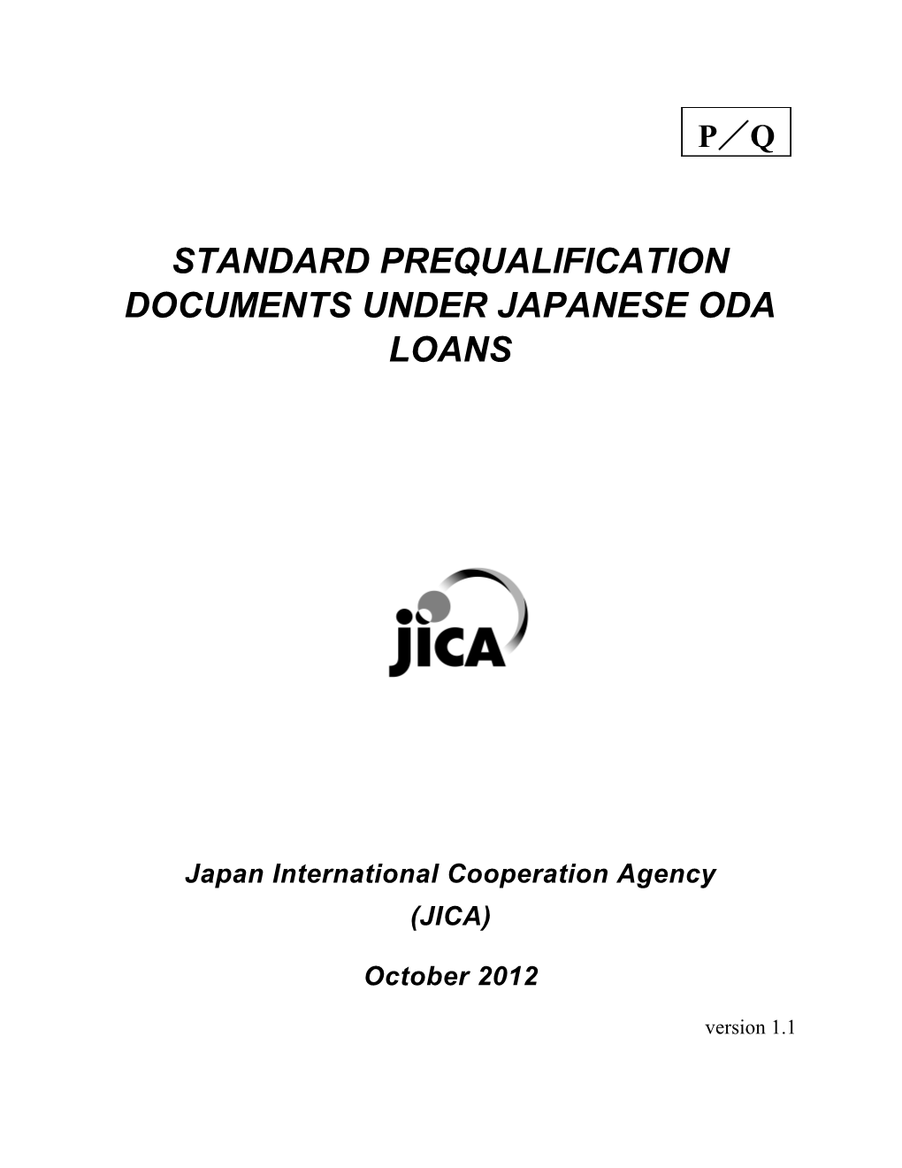 Standard Prequalification Documents Under Japanese Oda Loans