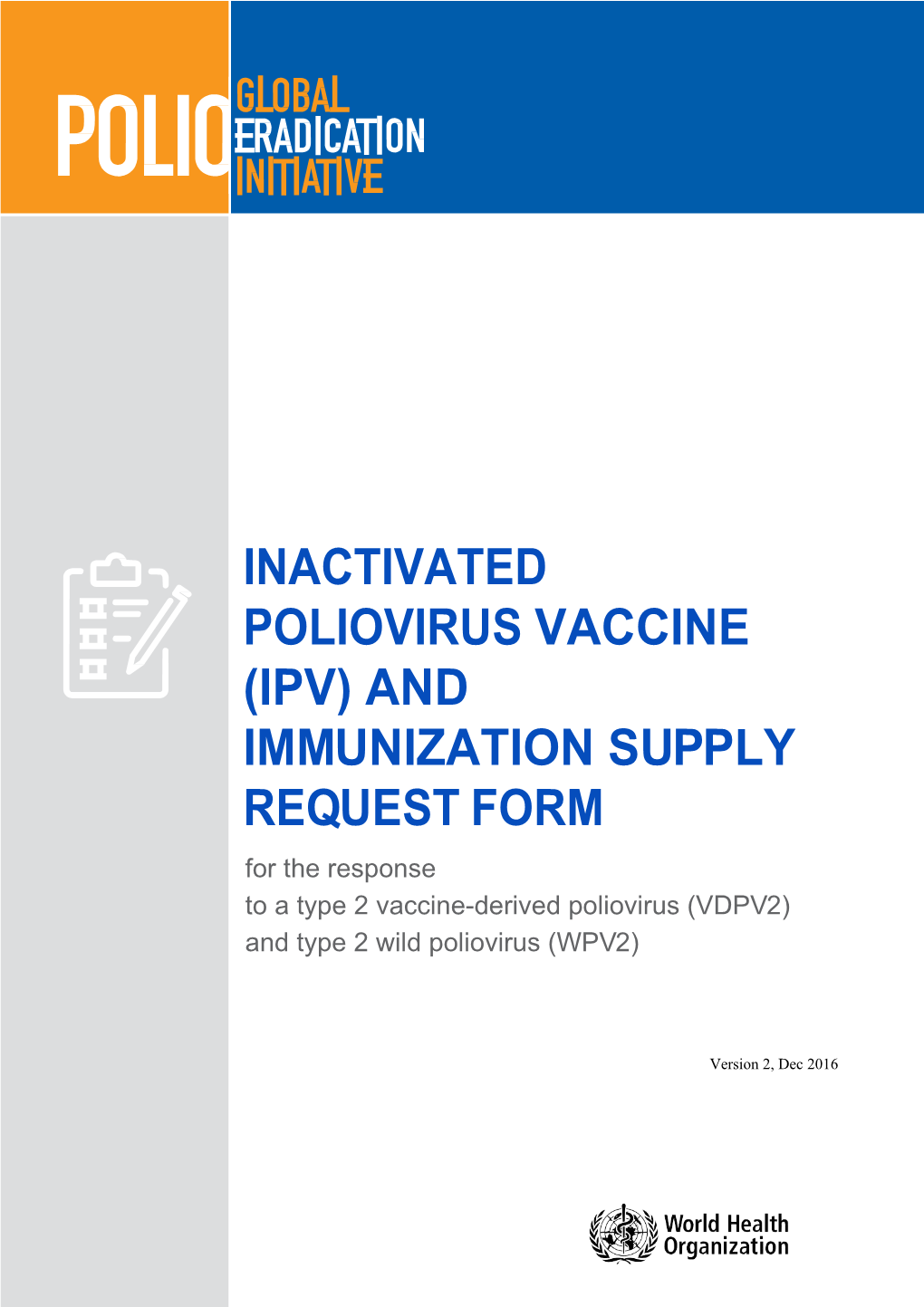 Inactivatedpoliovirusvaccine(Ipv)Andimmunizationsupplyrequest Form