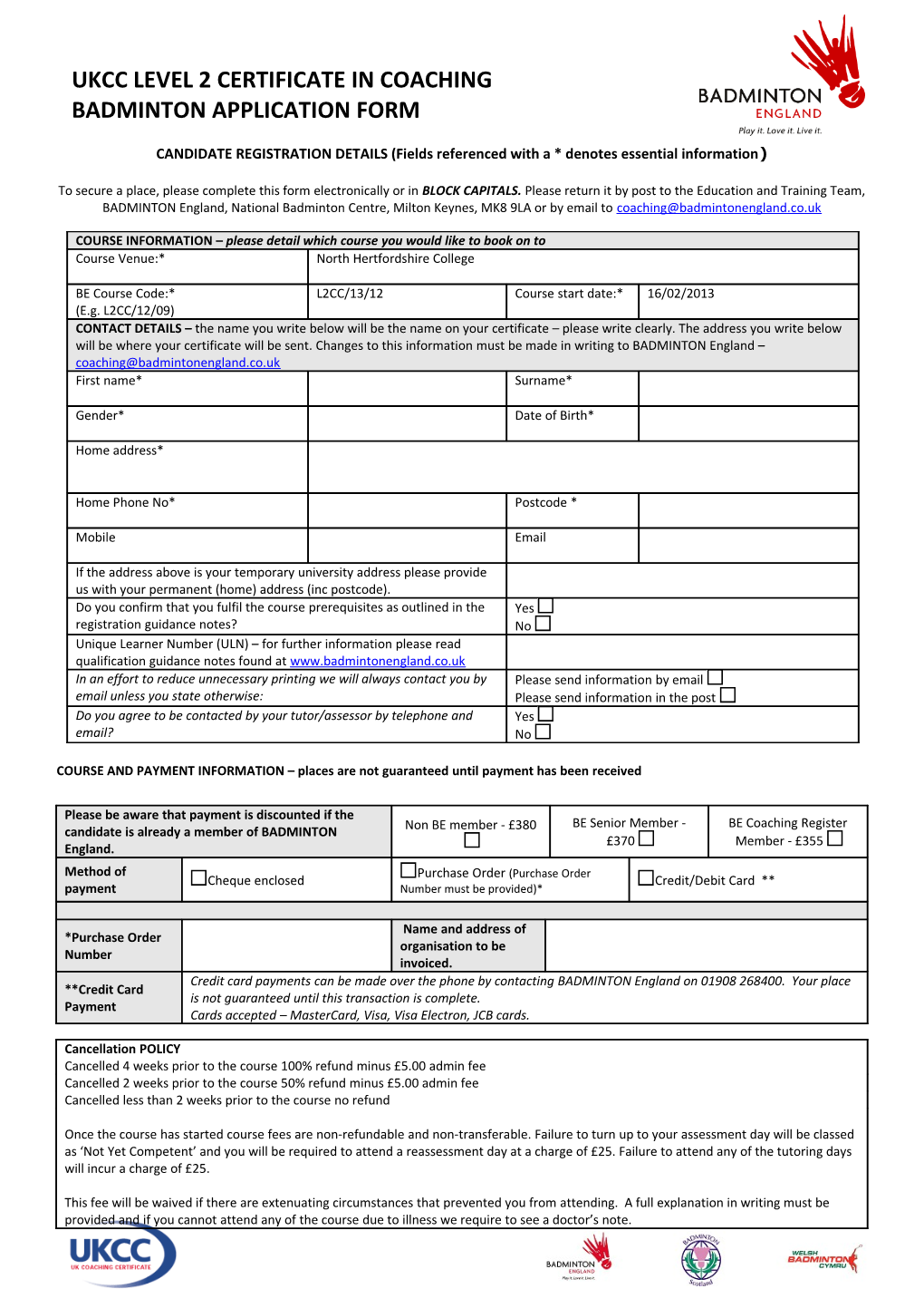 Ukcc Level 1 Certificate in Coaching Badminton Application Form