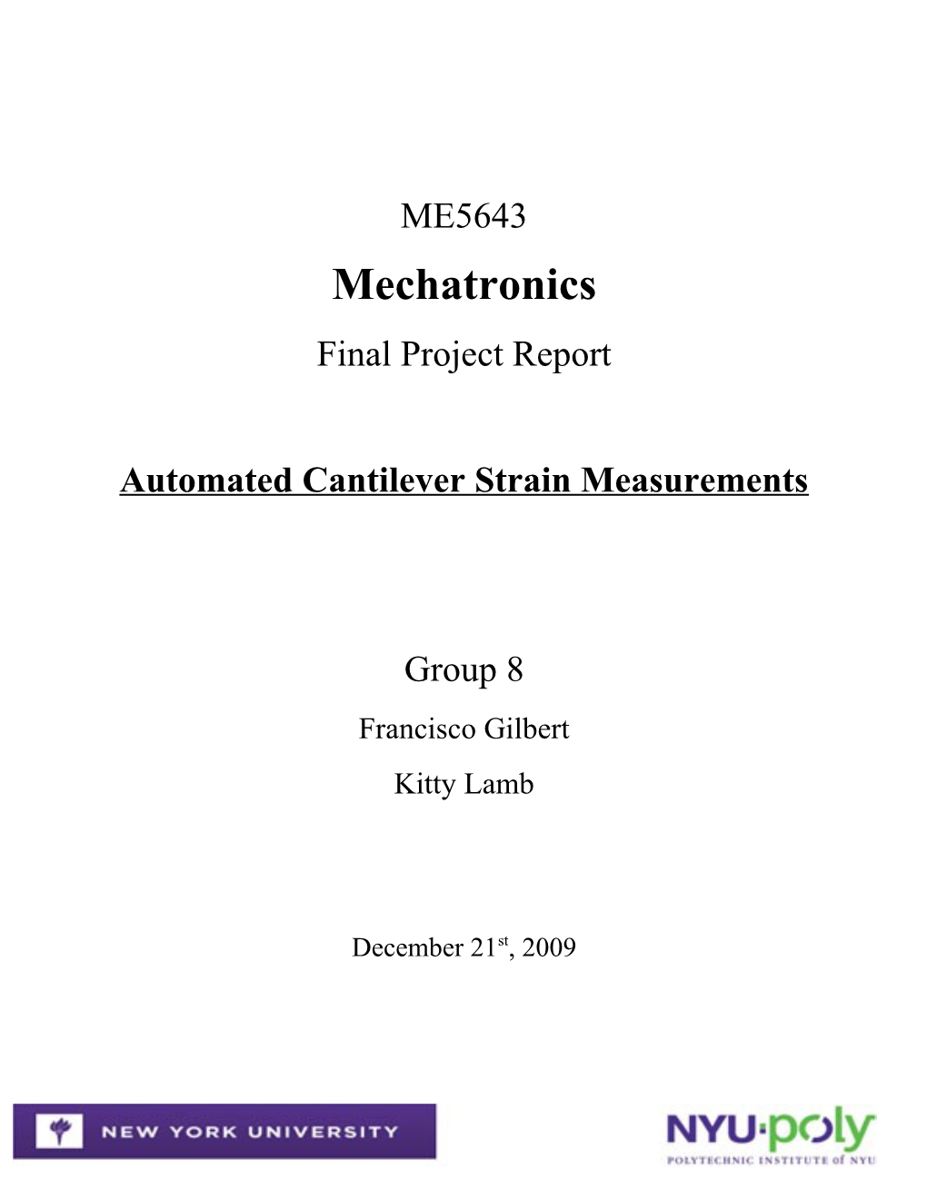 Automated Cantilever Strain Measurements