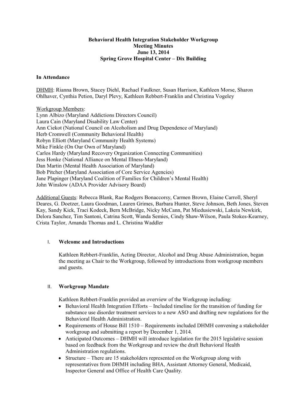 Behavioral Health Integration Stakeholder Workgroup Minutes 6/13/2014