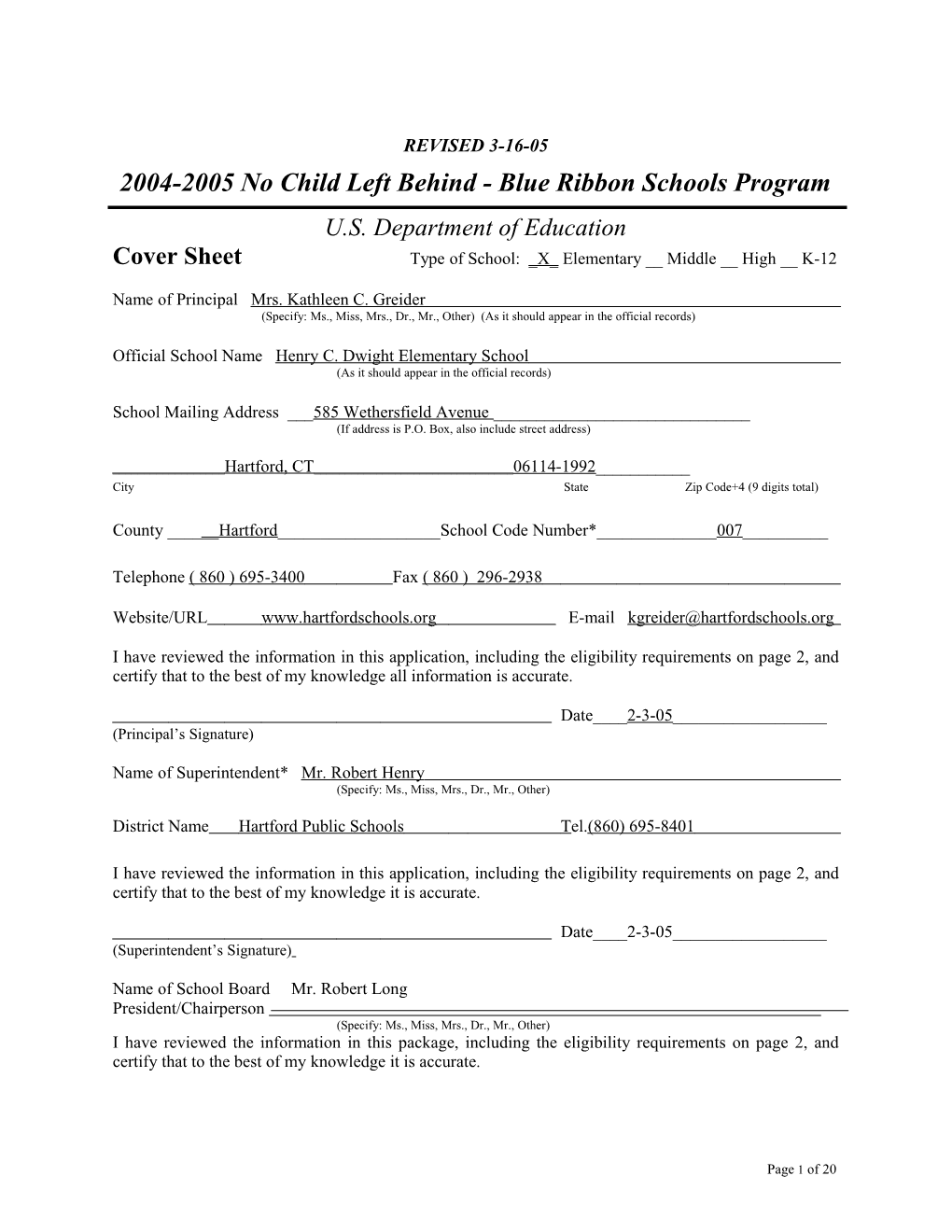 Henry C. Dwight Elementary School Application: 2004-2005, No Child Left Behind - Blue Ribbon