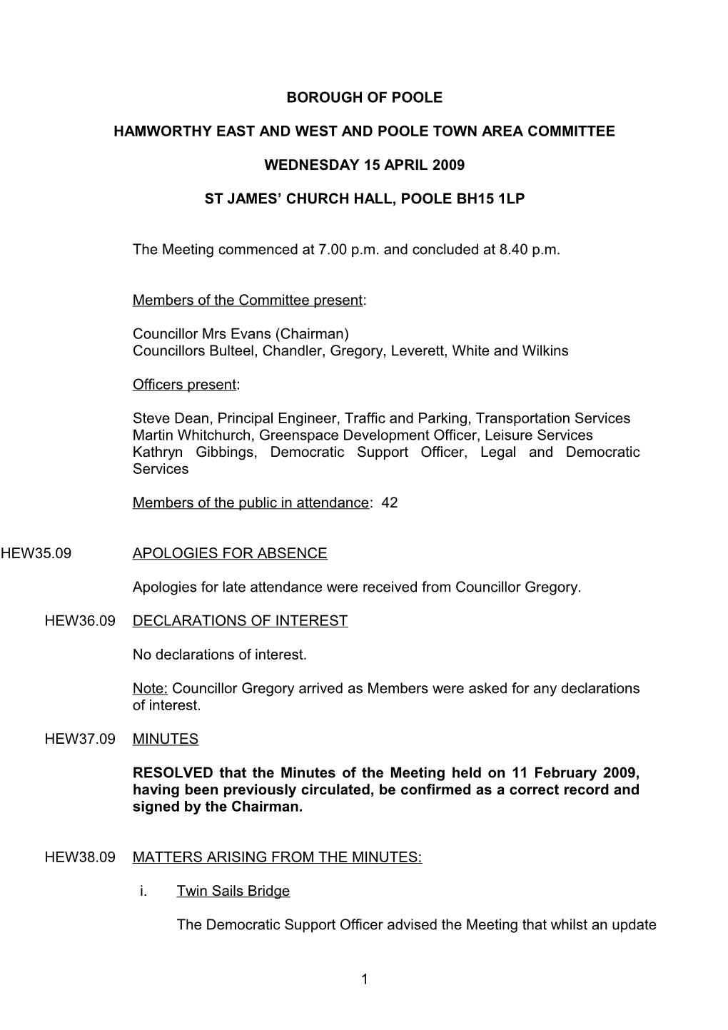 Minutes - Hamworthy East and West and Poole Town Area Committee - 15 April 2009