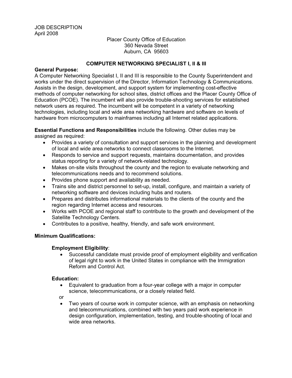 Computer Networking Specialist I, II and III