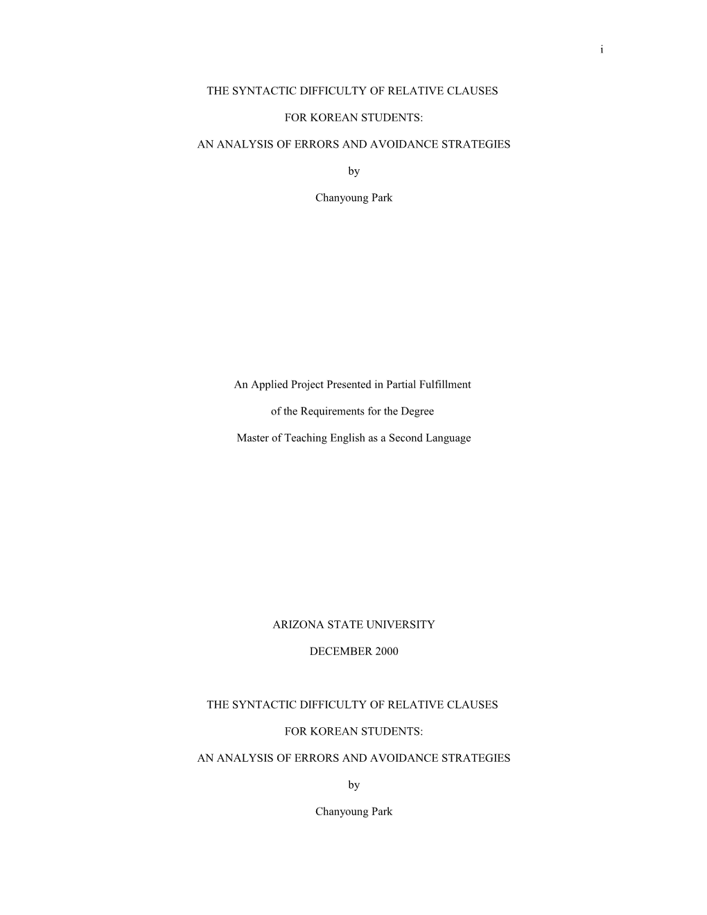 This Paper Reports on the Syntactic Difficulty Order of Relative Clauses, and Analyzes