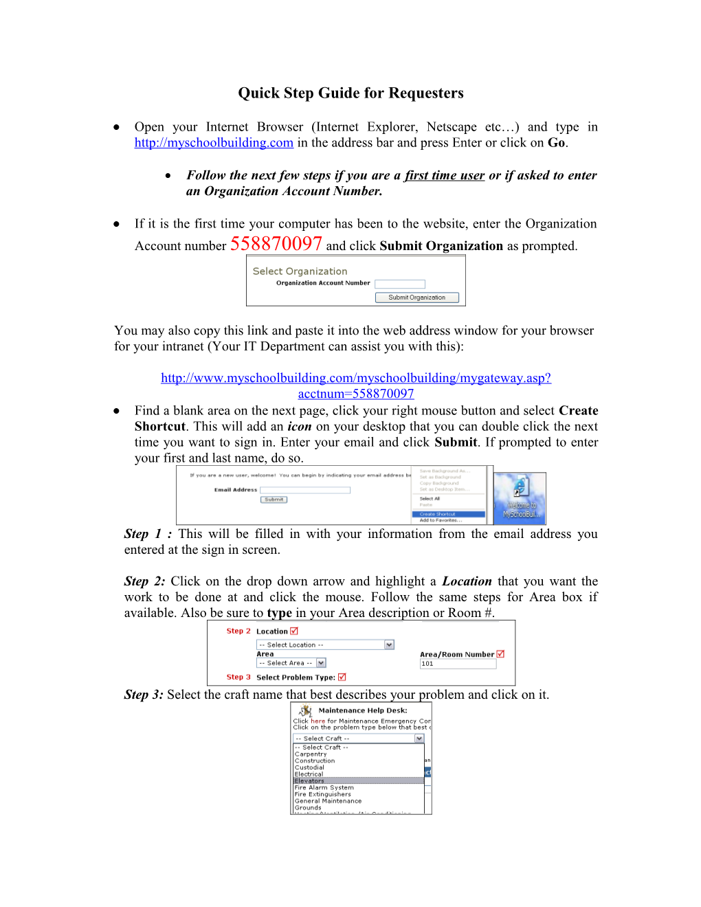 Quick Step Guide for Requesters