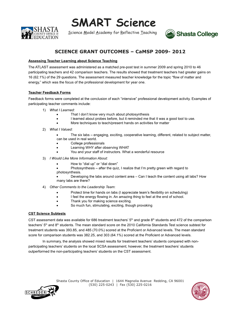 SCIENCE GRANT OUTCOMES Camsp 2009- 2012