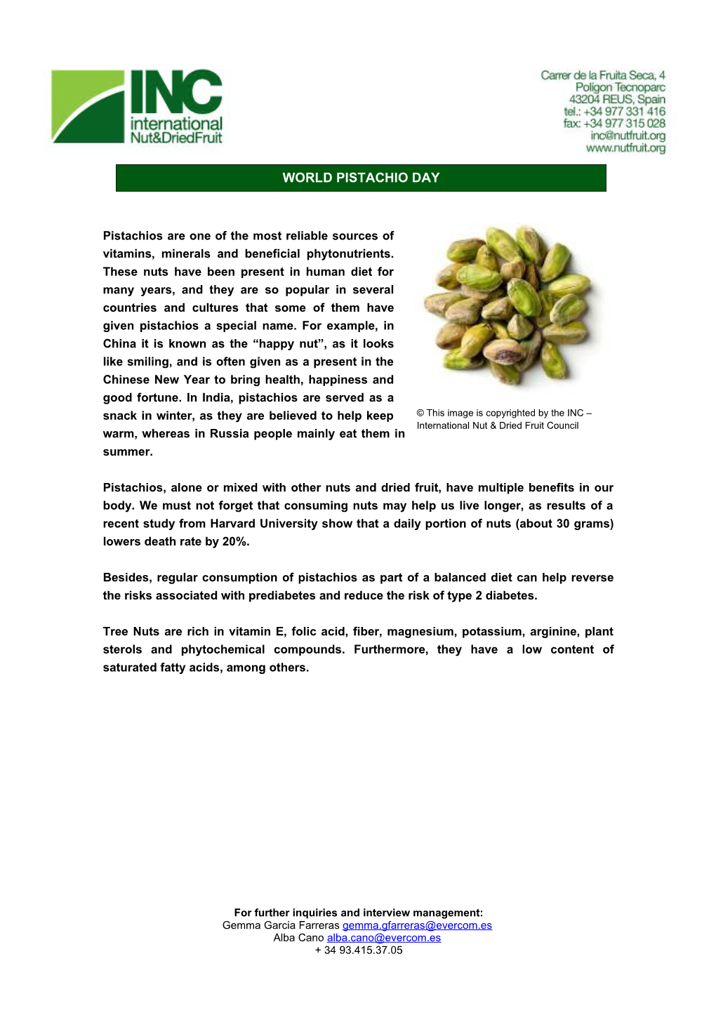 Pistachios, Alone Or Mixed with Other Nuts and Dried Fruit, Have Multiple Benefits In