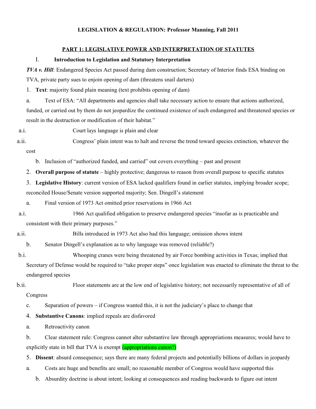 LEGISLATION & REGULATION: Professor Manning, Fall 2011