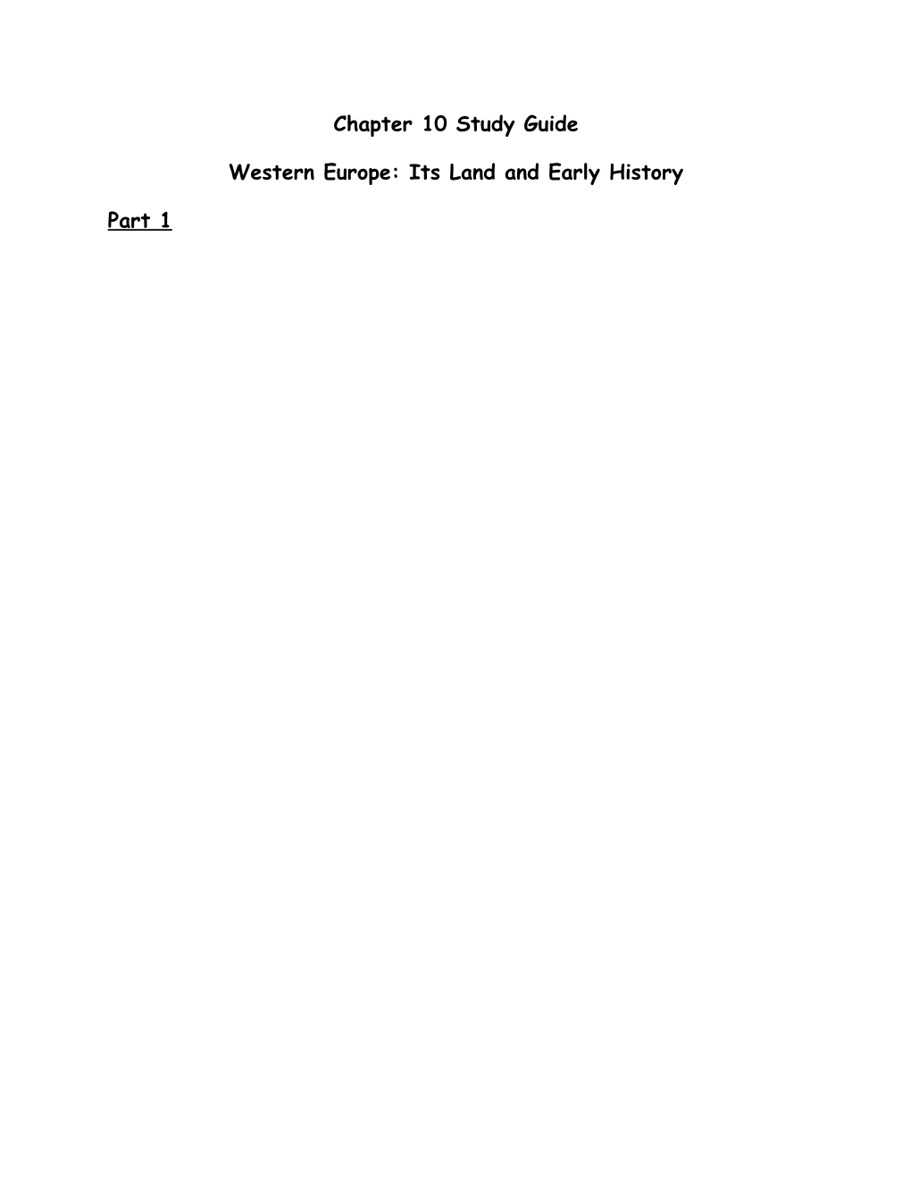 Western Europe: Its Land and Early History