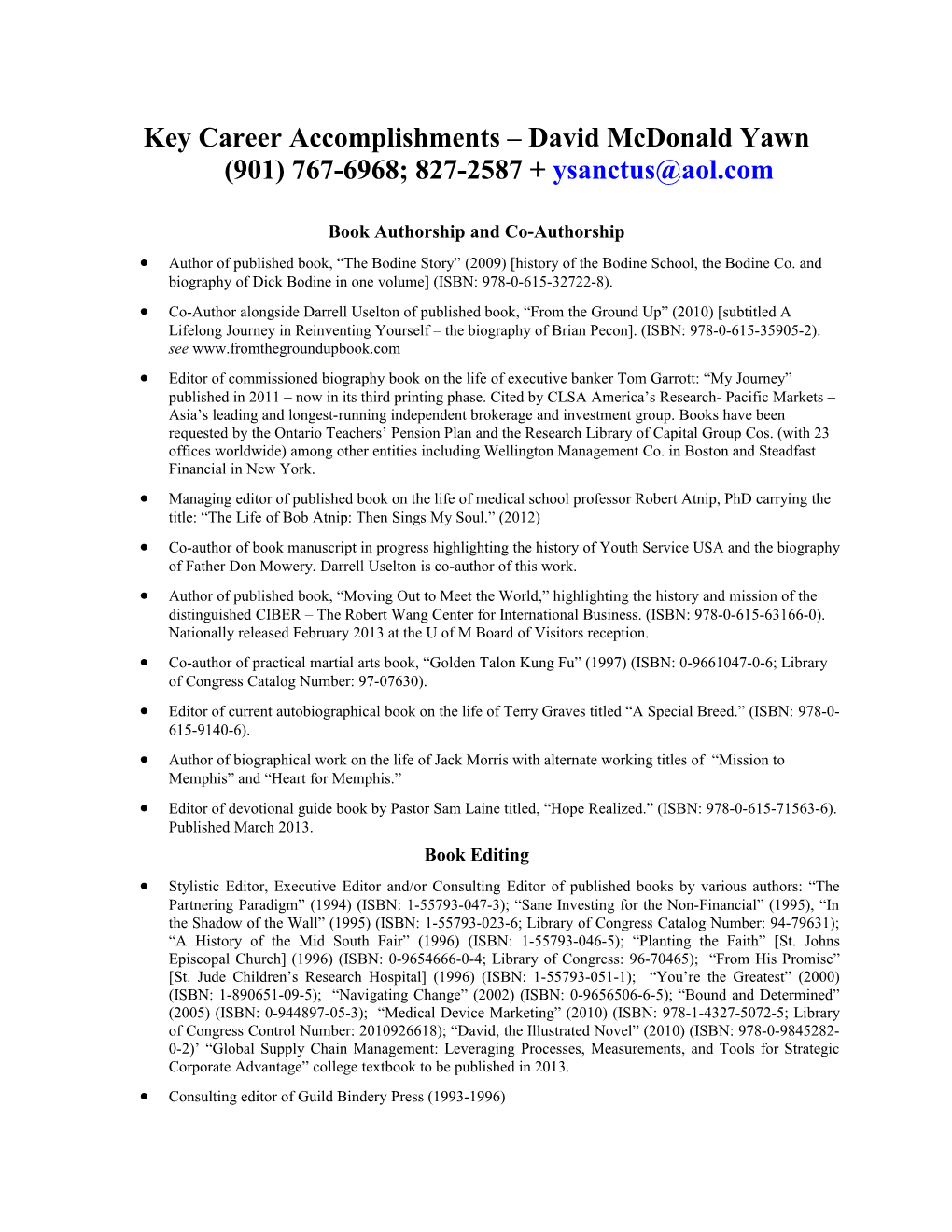 Key Career Accomplishments David Mcdonald Yawn (901) 767-6968; 827-2587 +