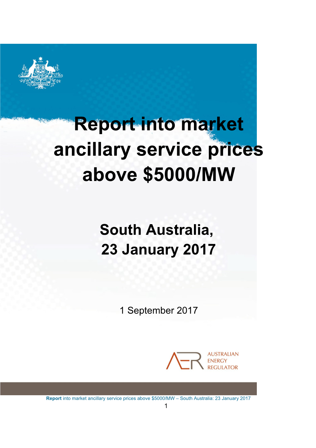 Report Into Market Ancillary Service Prices Above $5000/MW