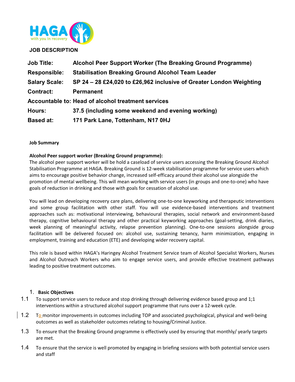 Job Title:Alcohol Peer Support Worker (The Breaking Ground Programme)