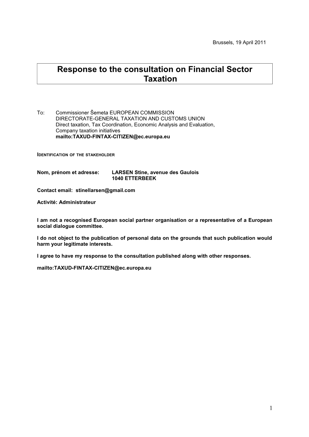 Response to the Consultation on Financial Sector Taxation