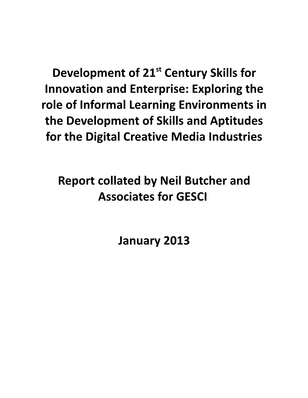 Report Collated by Neil Butcher and Associates for GESCI