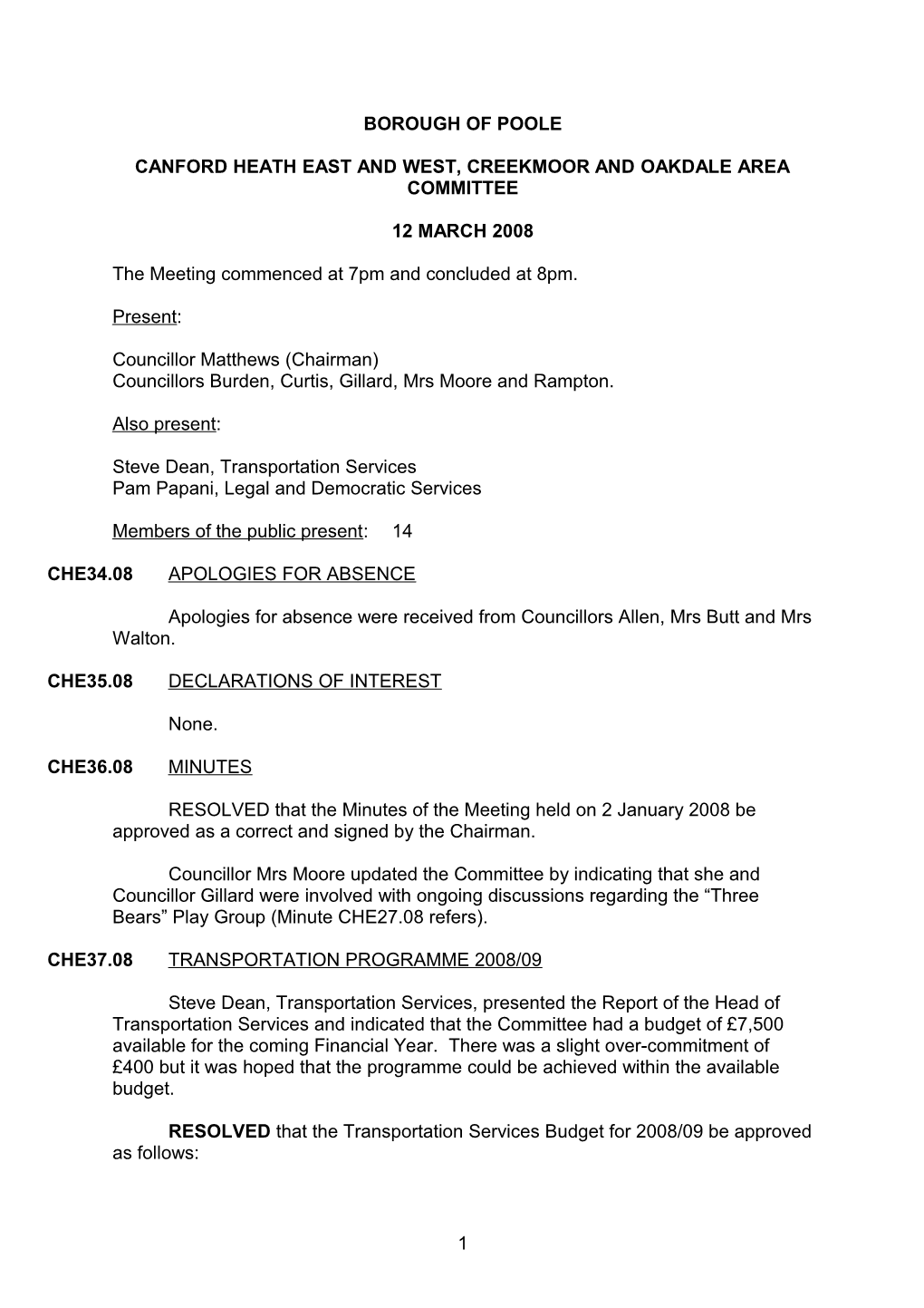 Minutes - CANFORD HEATH EAST and WEST, CREEKMOOR and OAKDALE AREA COMMITTEE - 12 March 2008