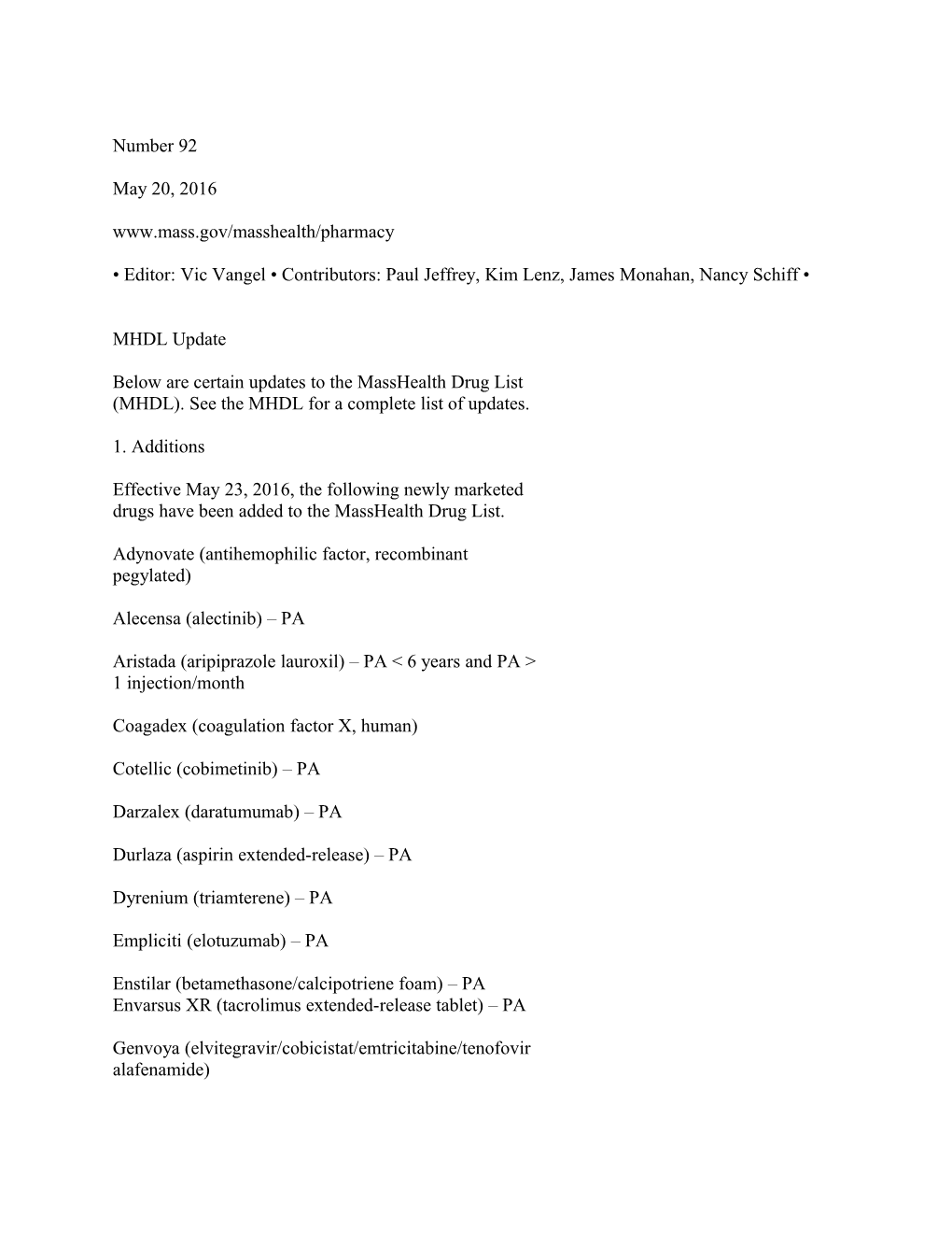 Below Are Certain Updates to the Masshealth Drug List