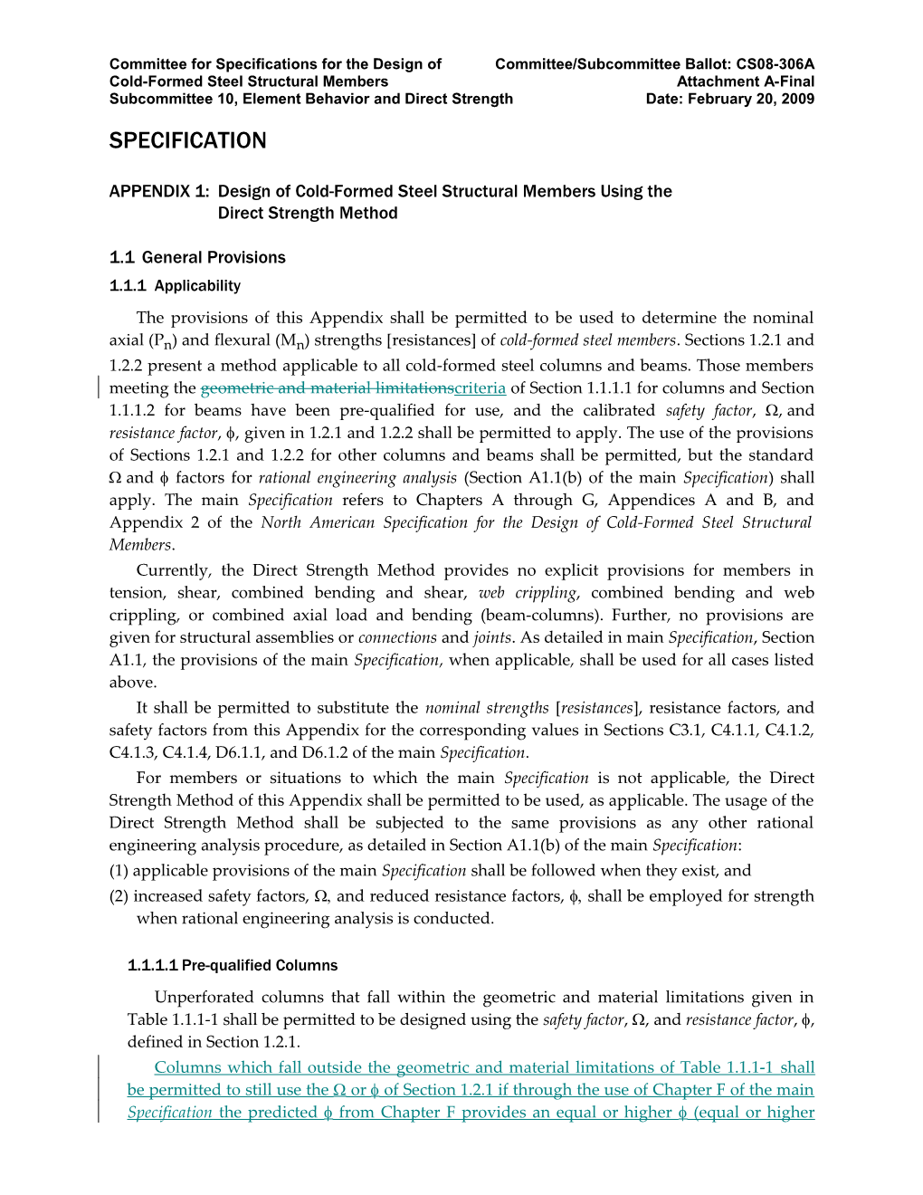 Committee for Specifications for the Design of Committee/Subcommittee Ballot: CS08-306A