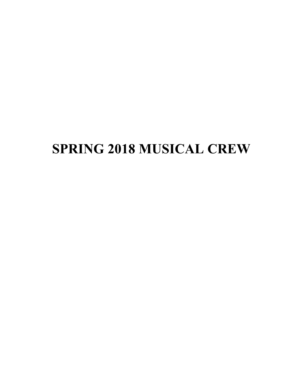 Spring 2018 Musical Crew