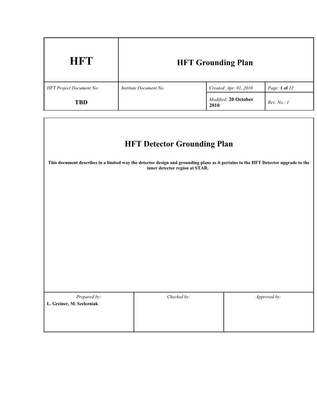 1Grounding Plan for the HFT Detector System Upgrade