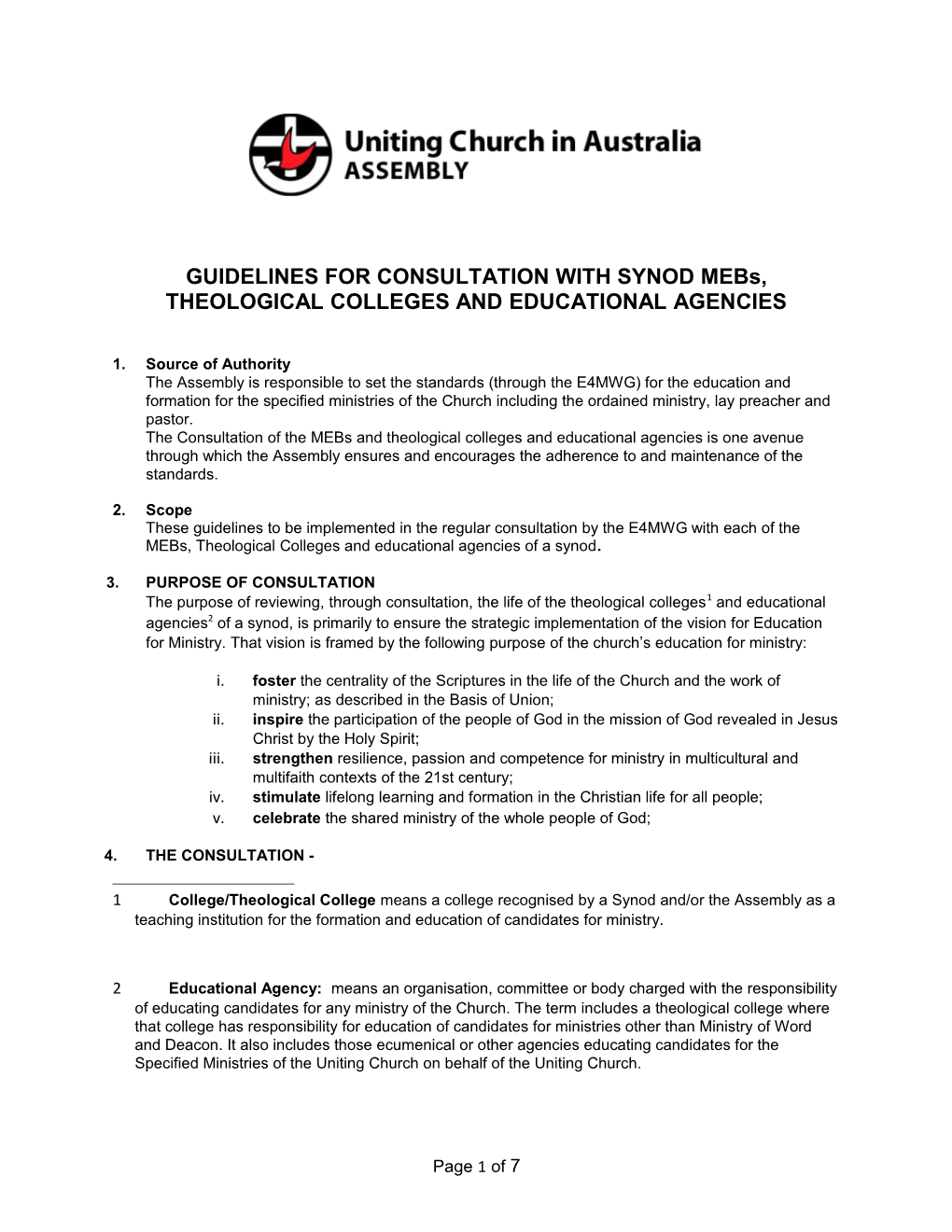 GUIDELINES for CONSULTATION with SYNOD Mebs, THEOLOGICAL COLLEGES and EDUCATIONAL AGENCIES