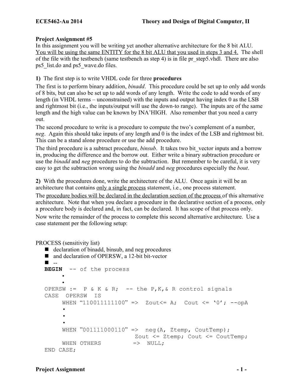 ECE5462-Au 2014 Theory and Design of Digital Computer, II