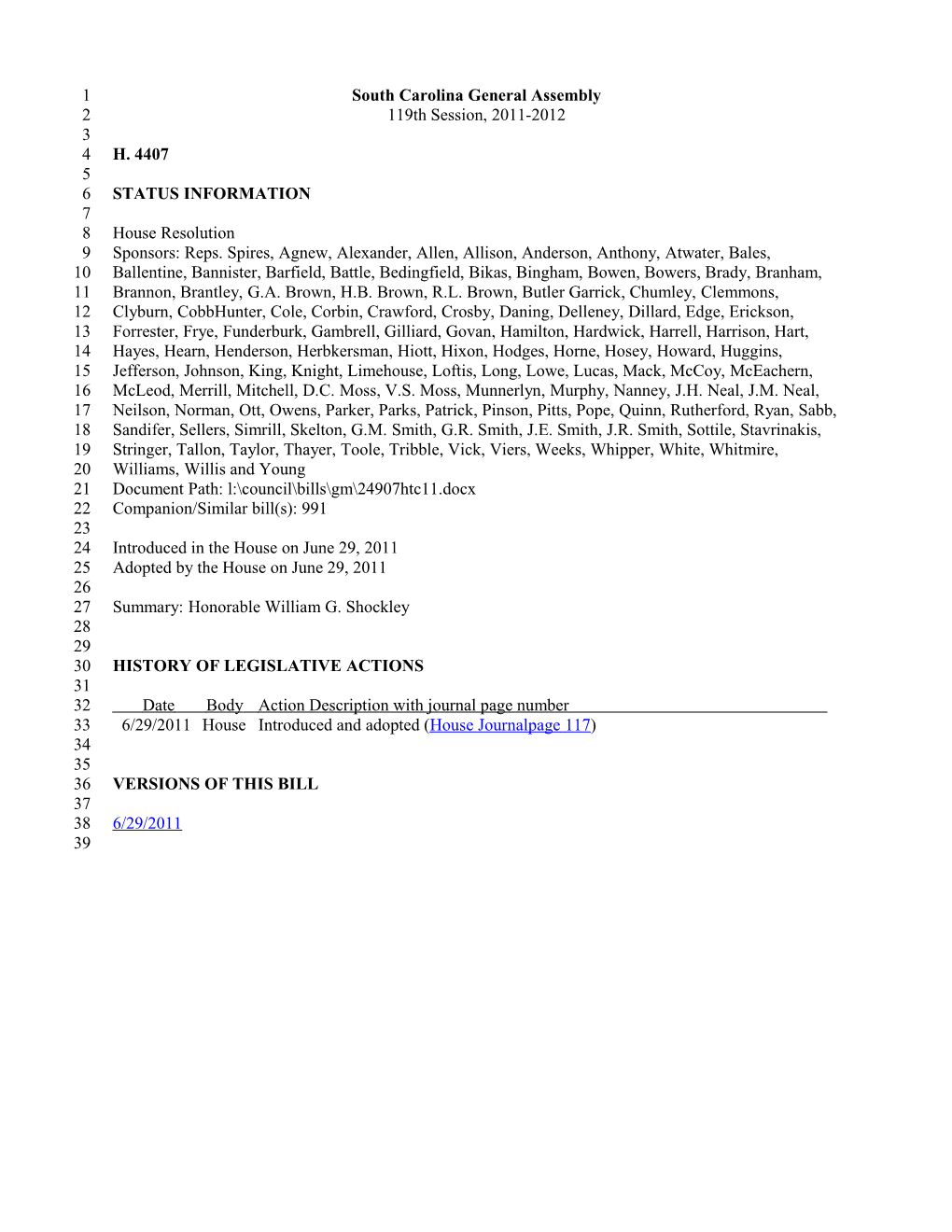 2011-2012 Bill 4407: Honorable William G. Shockley - South Carolina Legislature Online