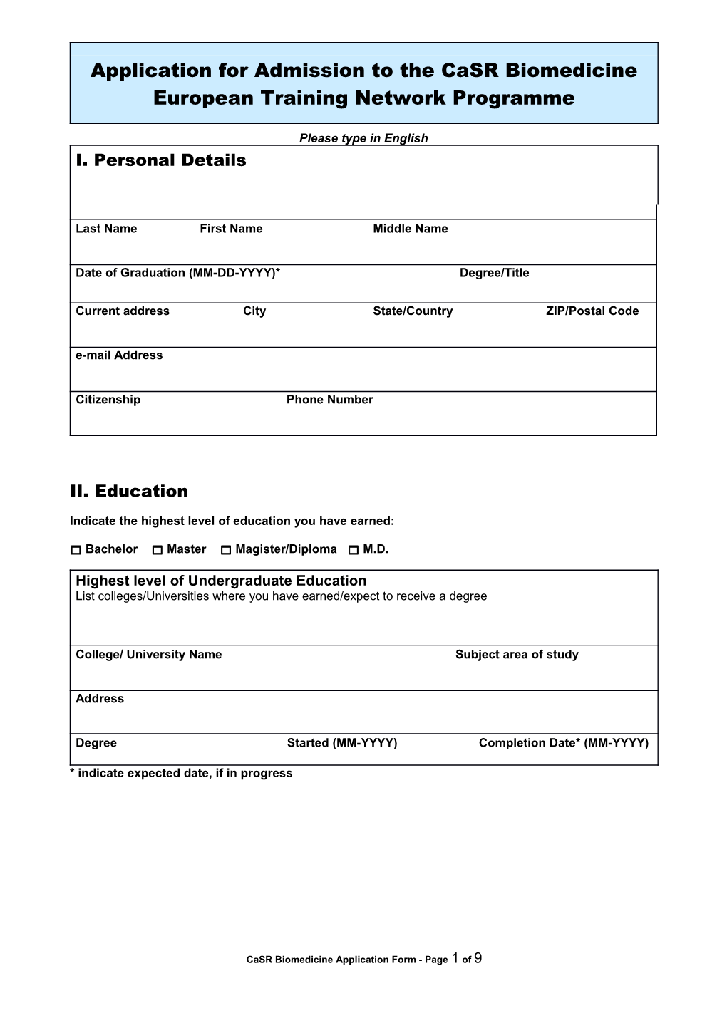 Application for Admission to the Casr Biomedicine European Training Network Programme