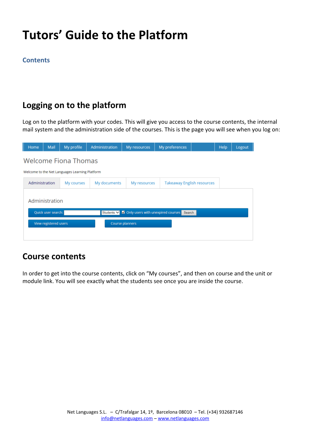 Tutors Guide to the Platform