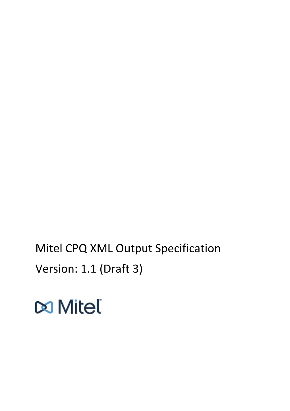 Mitel CPQ XML Output Specification