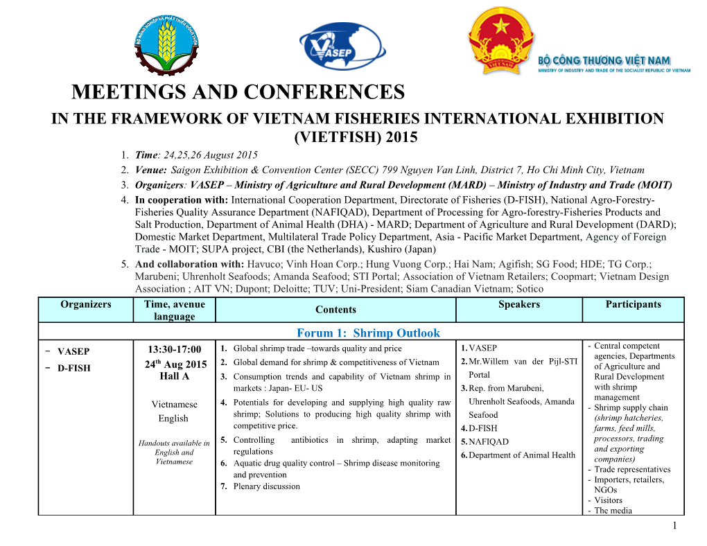 In the Framework of Vietnam Fisheries International Exhibition (Vietfish) 2015