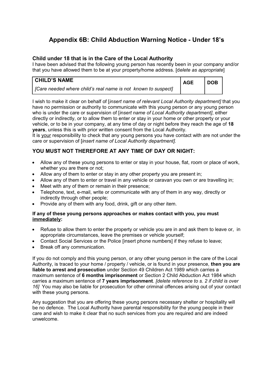 Appendix 6B: Child Abduction Warning Notice - Under 18 S